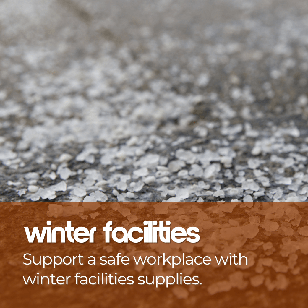 Support a safe workplace with winter facilities supplies.